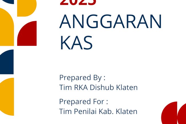 Dinas Perhubungan Kabupaten Klaten Rilis Anggaran Kas Tahun 2025
