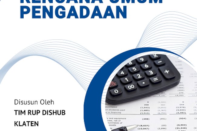 Dinas Perhubungan Kabupaten Klaten Rilis Dokumen Rencana Umum Pengadaan Tahun 2025
