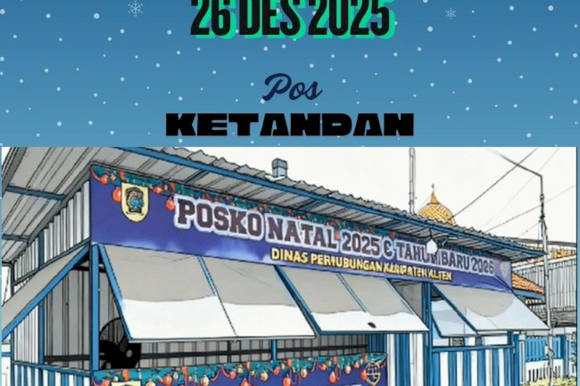 Posko Ketandan Ramai Lancar! Dhani Lapor Kondisi Lalin Natal Terkendali 