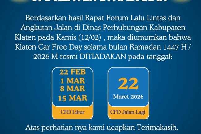 Resmi! CFD Klaten Ditiadakan Selama Ramadan 1447 H , Ini Jadwalnya