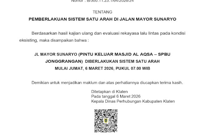Resmi! Jl. Mayor Sunaryo Klaten Kembali Searah , Kadishub Turun Langsung ke Jalan