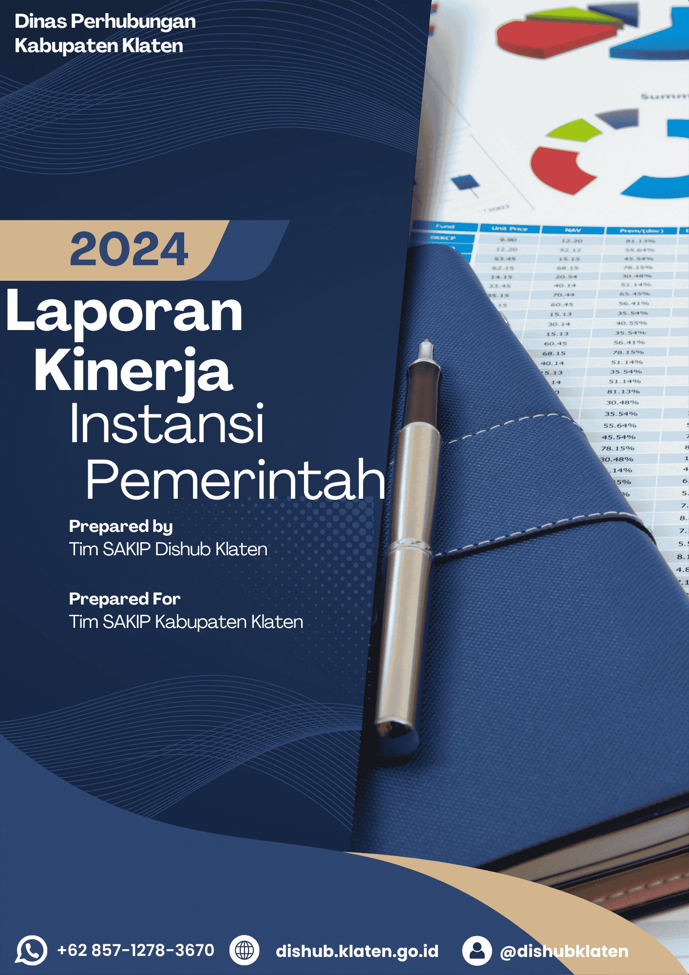 Dinas Perhubungan Kabupaten Klaten Rilis Laporan Kinerja Instansi Pemerintah Tahun 2024