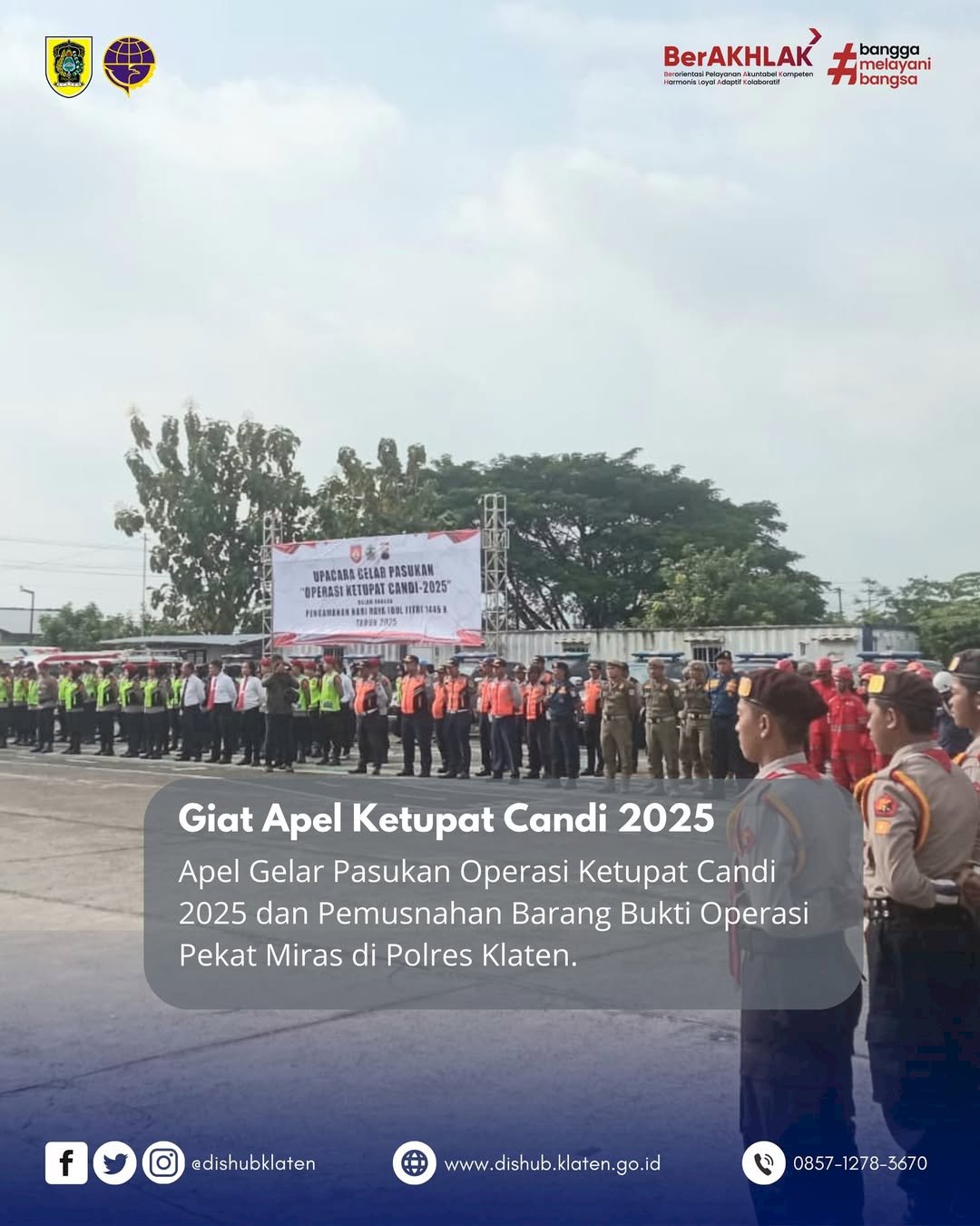 Polres Klaten Gelar Apel Gelar Pasukan Operasi Ketupat Candi 2025 Jelang Idul Fitri