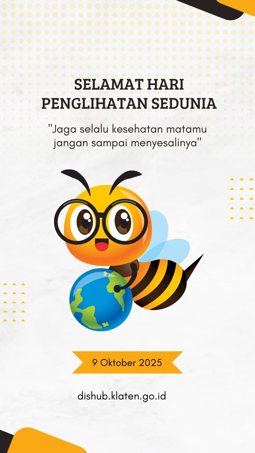 Selamat Hari Penglihatan Sedunia : 9 Oktober 2025