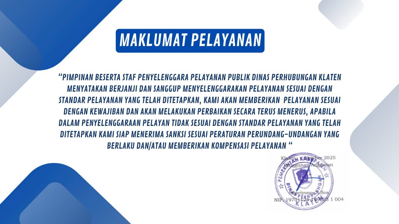 Dishub Klaten Janji JOSS! Jika Layanan Gagal, Siap Sanksi & Kompensasi