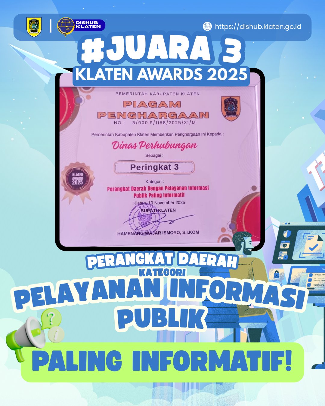 Prestasi Dinas Perhubungan Klaten Raih Penghargaan Perangkat Daerah Terbaik Pelayanan Informasi Publik