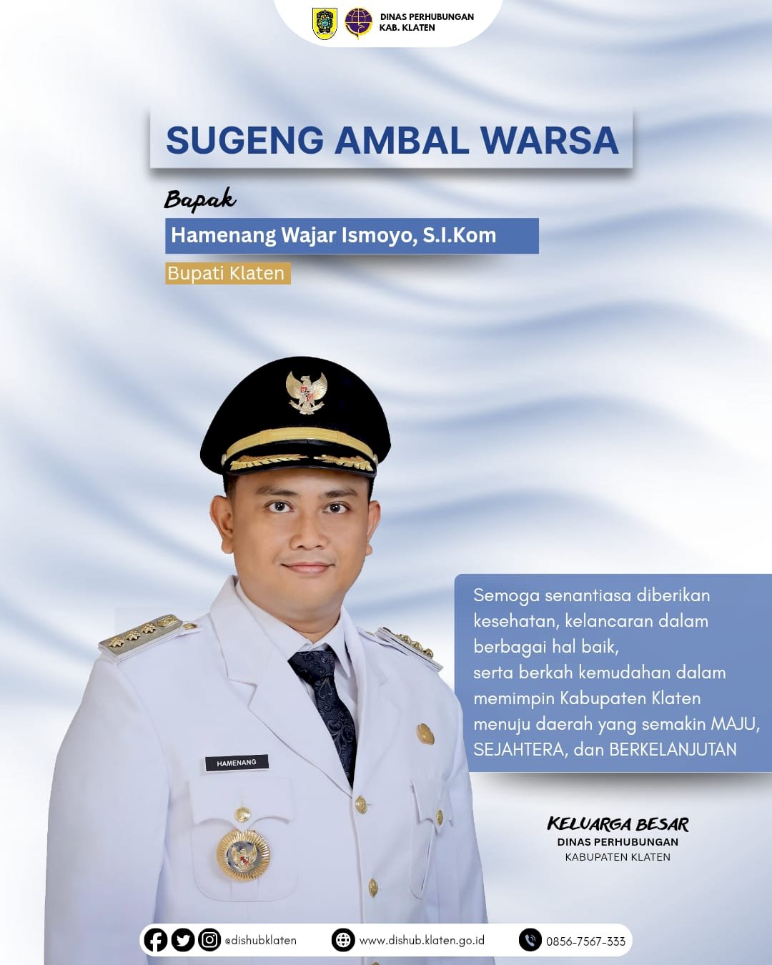 Selamat Ulang Tahun untuk Bupati Hamenang Wajar Ismoyo, Semoga Terus Dipimpin Kebijaksanaan dalam Membangun Klaten