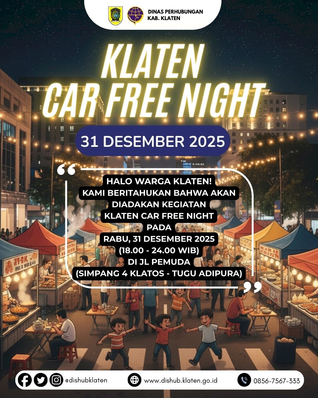 Akhir Tahun Mau Ke Mana? Klaten Car Free Night (CFN) Siap Guncang Jalan Pemuda!