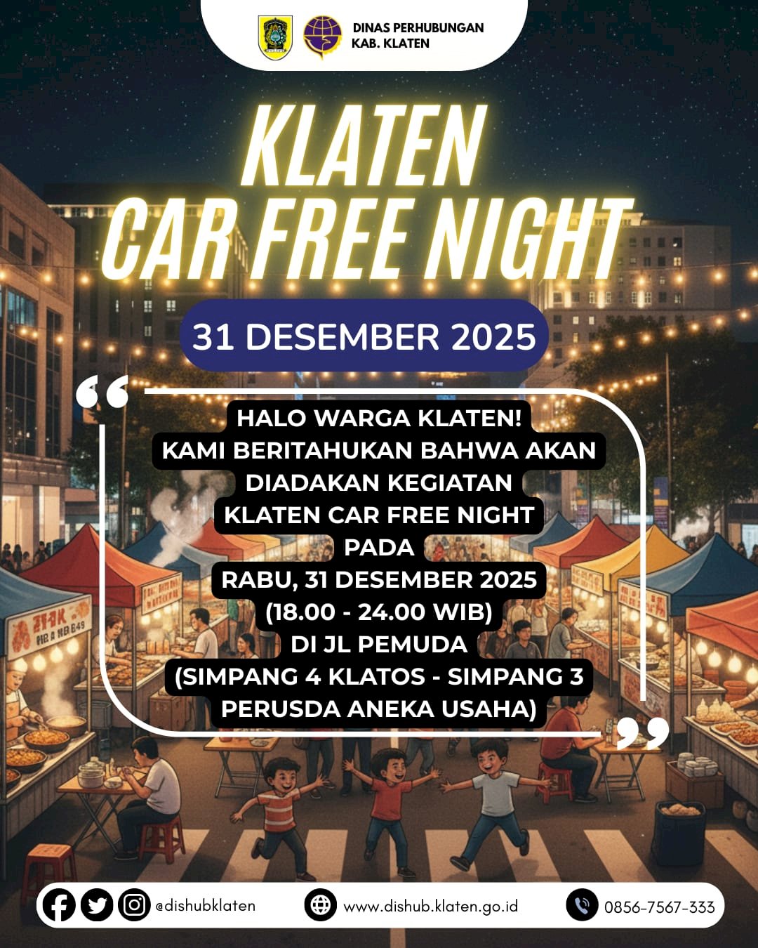 Akhir Tahun Mau Ke Mana? Klaten Car Free Night (CFN) Siap Guncang Jalan Pemuda!