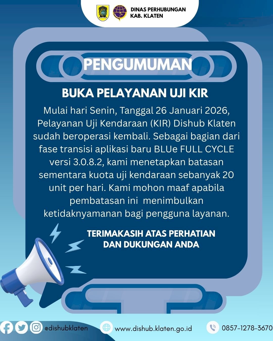 KIR Dishub Klaten Dibuka Kembali 26 Januari 2026 - Sistem Baru BLUe FULL CYCLE