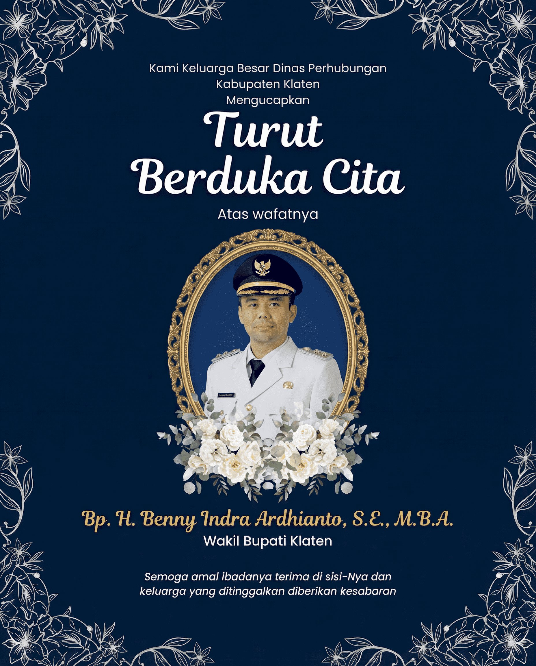 Dinas Perhubungan Kabupaten Klaten Turut Berduka Cita Atas Wafatnya Wakil Bupati Klaten H. Benny Indra Ardhianto, S.E., M.B.A