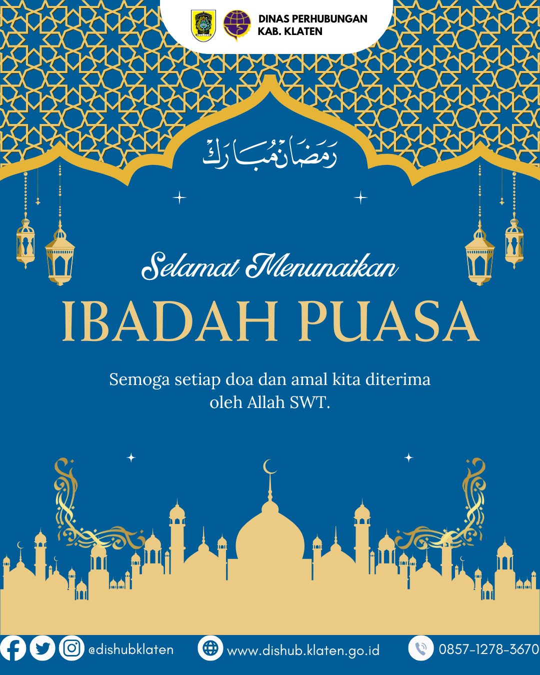 Marhaban Ya Ramadan! Dishub Klaten Ucapkan Selamat Puasa 1447 H