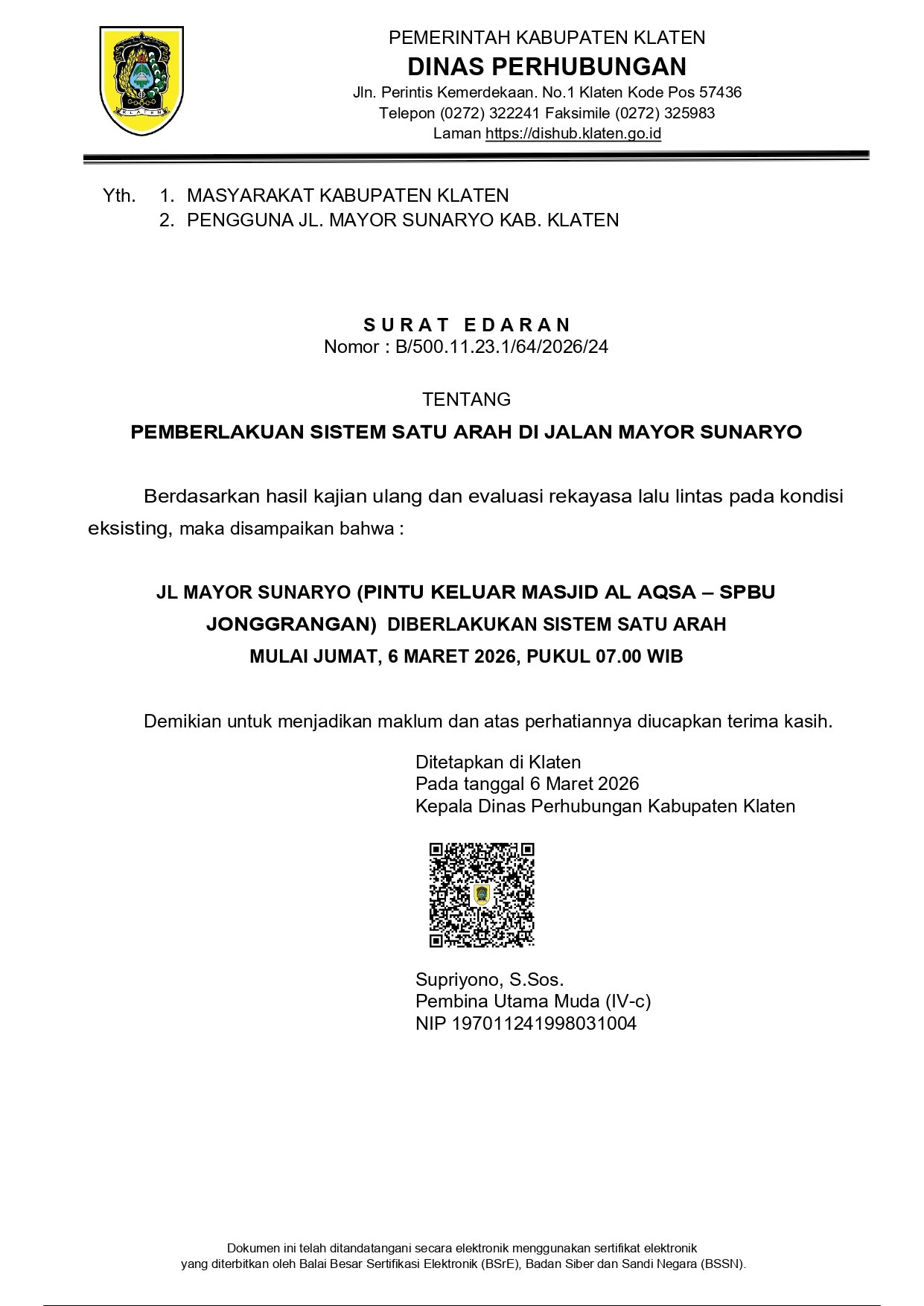 Resmi! Jl. Mayor Sunaryo Klaten Kembali Searah , Kadishub Turun Langsung ke Jalan